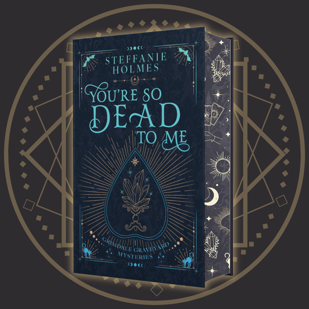 You're So Dead To Me - SIGNED hardcover luxe edition