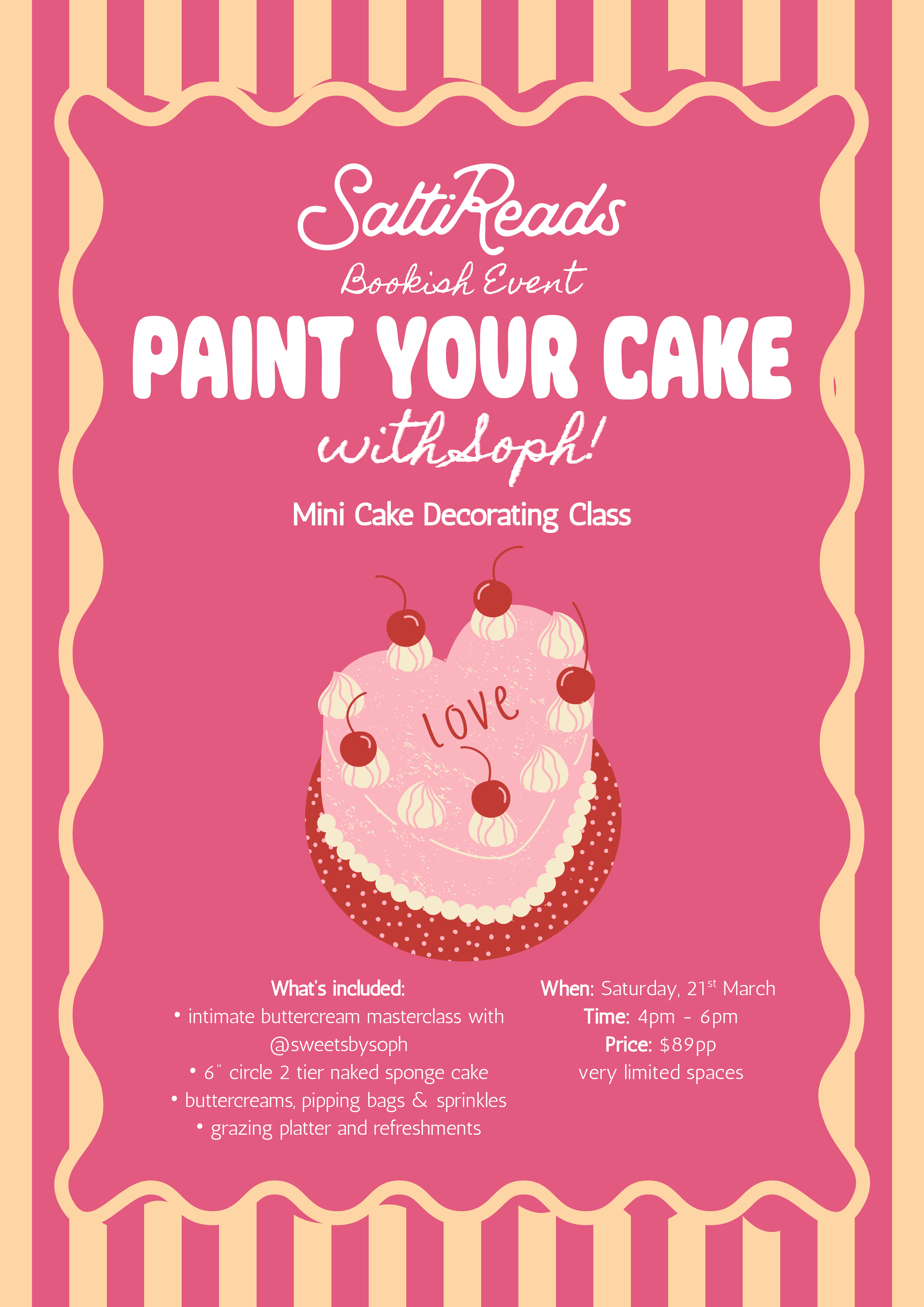 Paint Your Cake With Soph! at Sat, Mar 21, 2026 04:00 PM