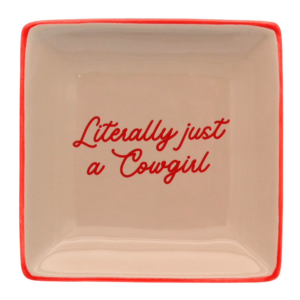 Square Trinket Tray Literally Just A Cowgirl