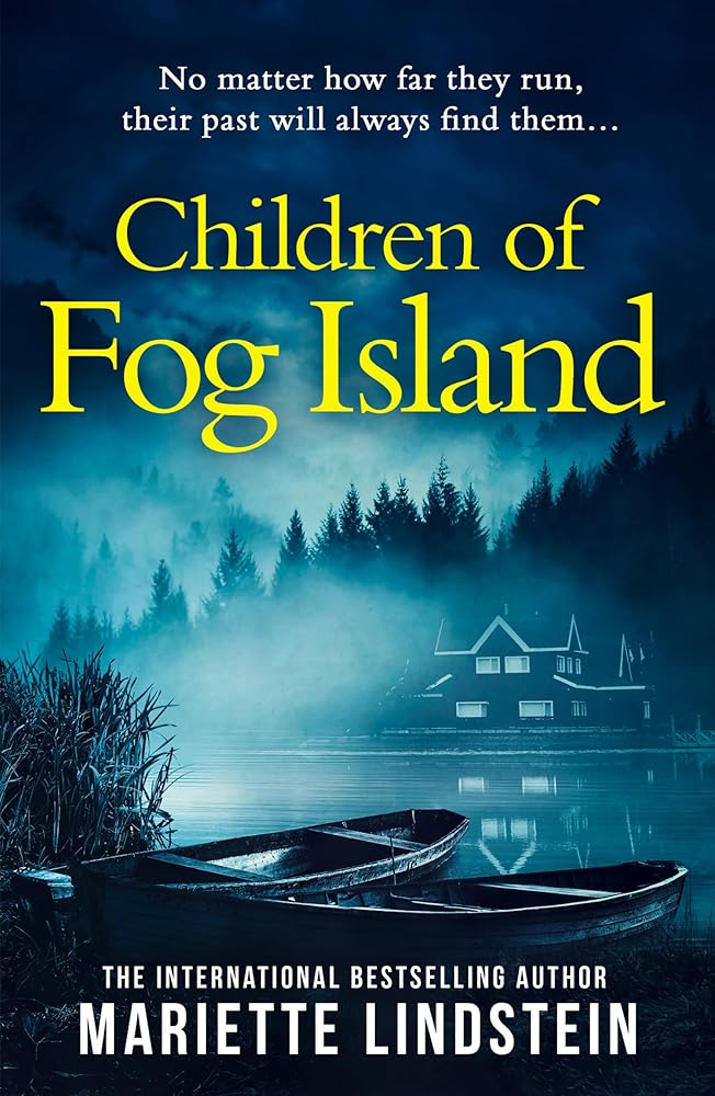 Children of Fog Island: The brand new gripping psychological suspense thriller in the Fog Island trilogy from the international bestselling author (Book 3) cover image