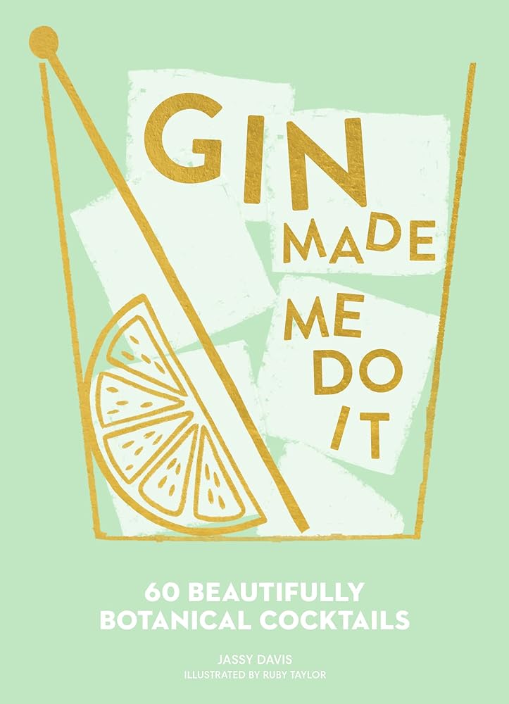 Gin Made Me Do It cover image