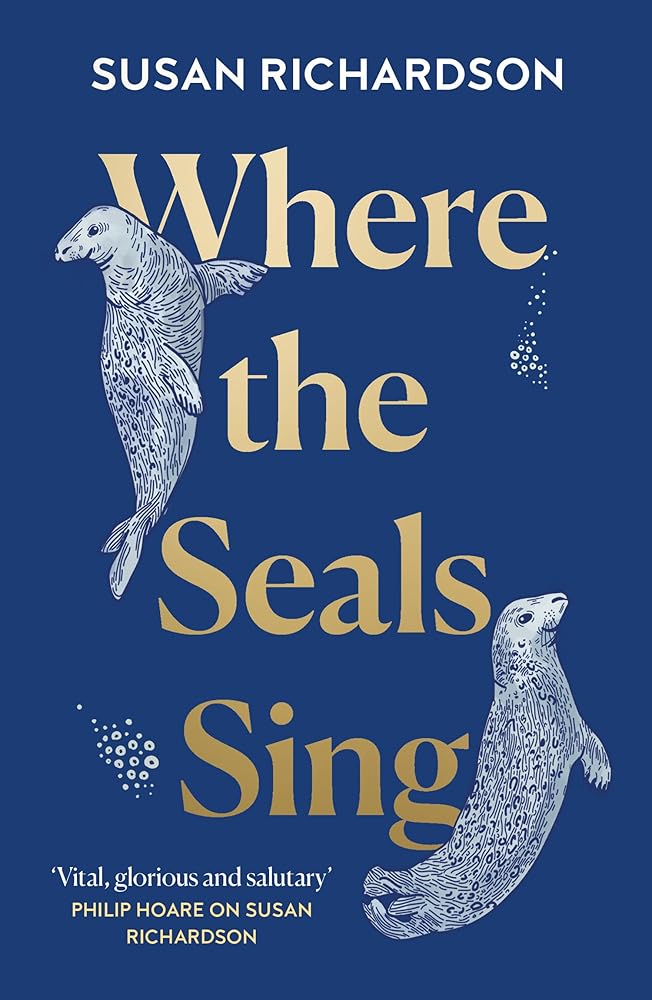 Where the Seals Sing: Exploring the Hidden Lives of Britain’s Grey Seals cover image
