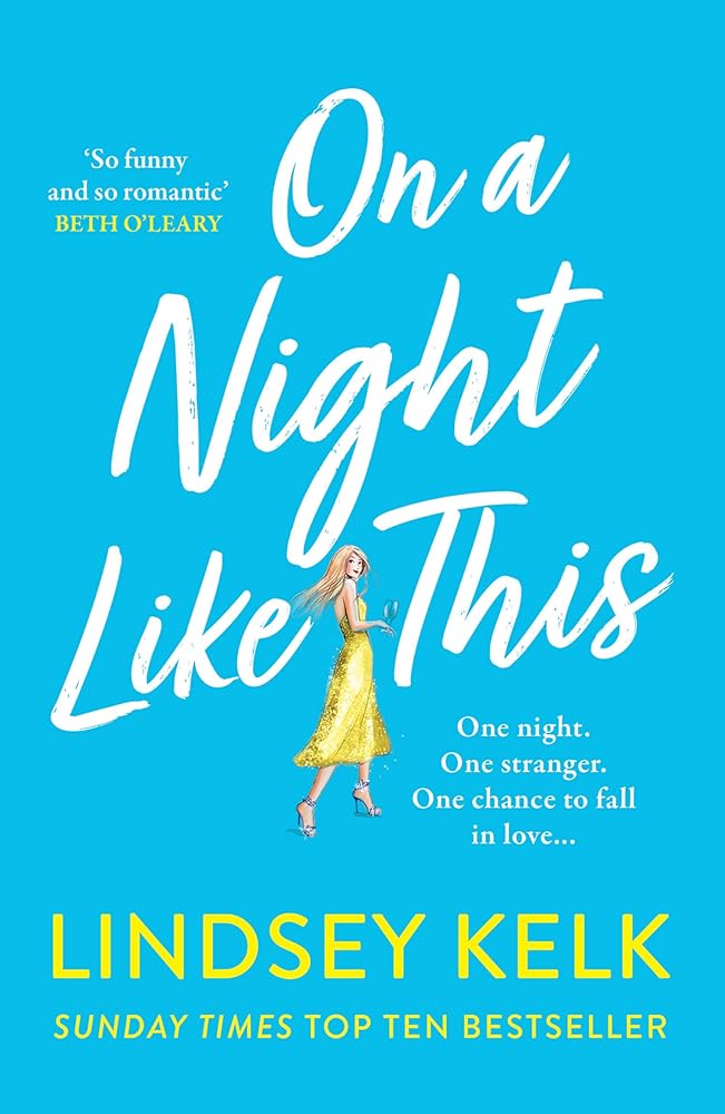 On A Night Like This: Escape to a night in Italy like no other with the funny, feelgood new romance from the Sunday Times bestselling author cover image