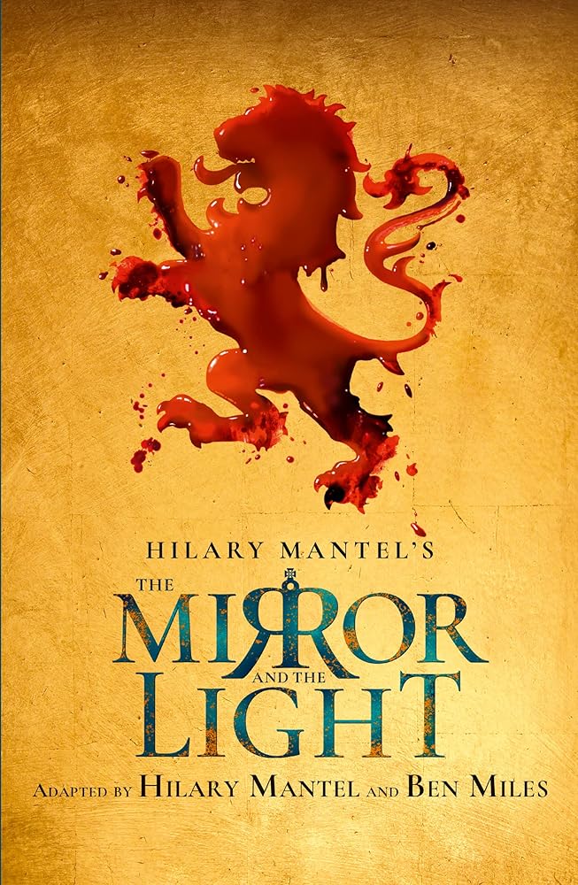 The Mirror and the Light: Rsc Stage Adaptation cover image