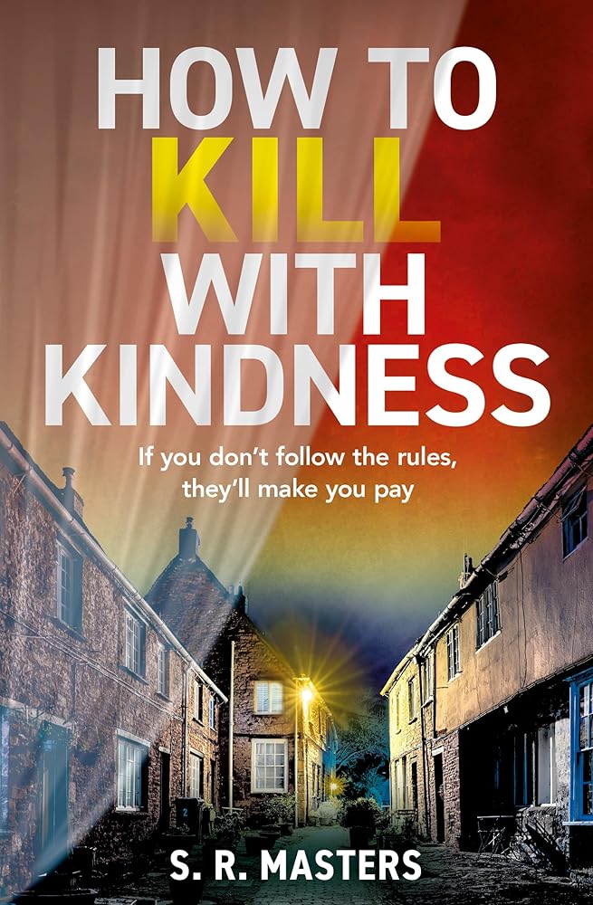One More Chapter How to Kill with Kindness. cover image