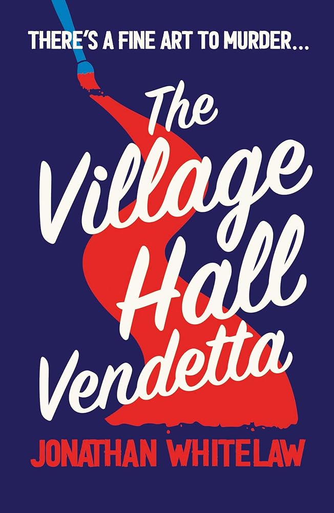 The Village Hall Vendetta: Can you solve the clues in this fiendish new cosy crime novel? (Bingo Hall Detectives Book 2) cover image