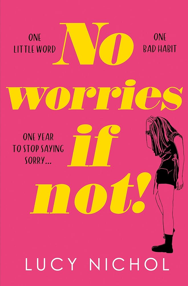 No Worries If Not!: A relatable funny new feminist read cover image