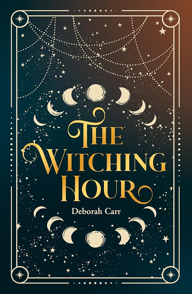 The Witching Hour: A stunning brand-new time travel historical fantasy, perfect for fans of forbidden romance full of suspense in 2025! cover image