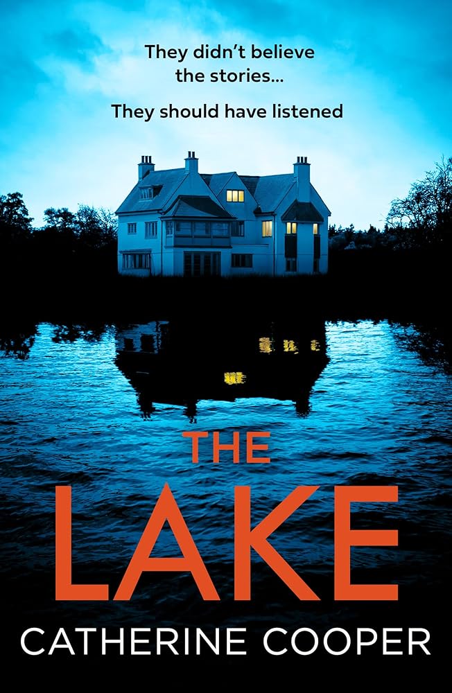 The Lake: A new gripping, twisty thriller for 2025 of secluded luxury, dark secrets, and deadly betrayals on a remote Scottish island. cover image