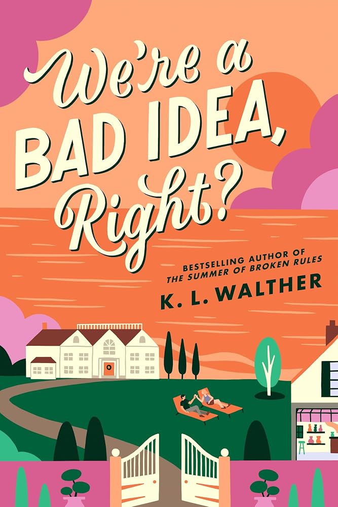 We’re a Bad Idea, Right? cover image