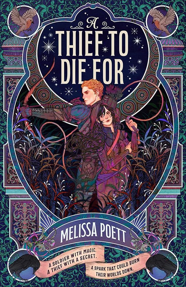 A Thief to Die For: New for 2026, a dystopian YA enemies-to-lovers romantasy cover image