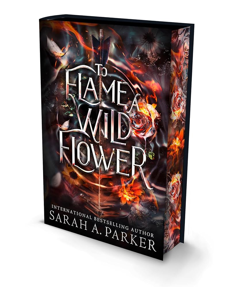 To Flame a Wild Flower [Special Deluxe]: A new 2026 edition of the dark romantasy Rapunzel reimagining from the No.1 SUNDAY TIMES best-selling author of WHEN THE MOON HATCHED cover image