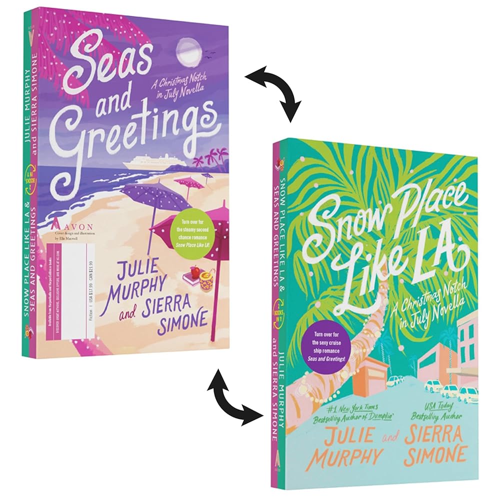 Snow Place Like LA and Seas and Greetings: A Christmas Notch in July Collection cover image