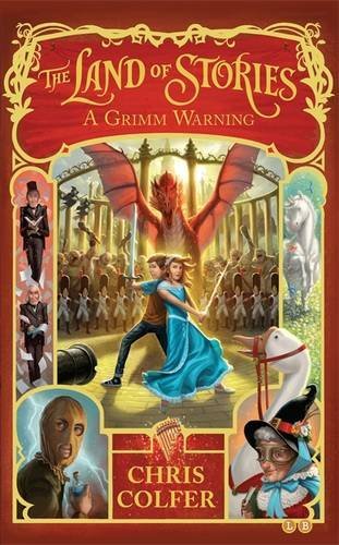 A Grimm Warning (The Land of Stories, #3) cover image