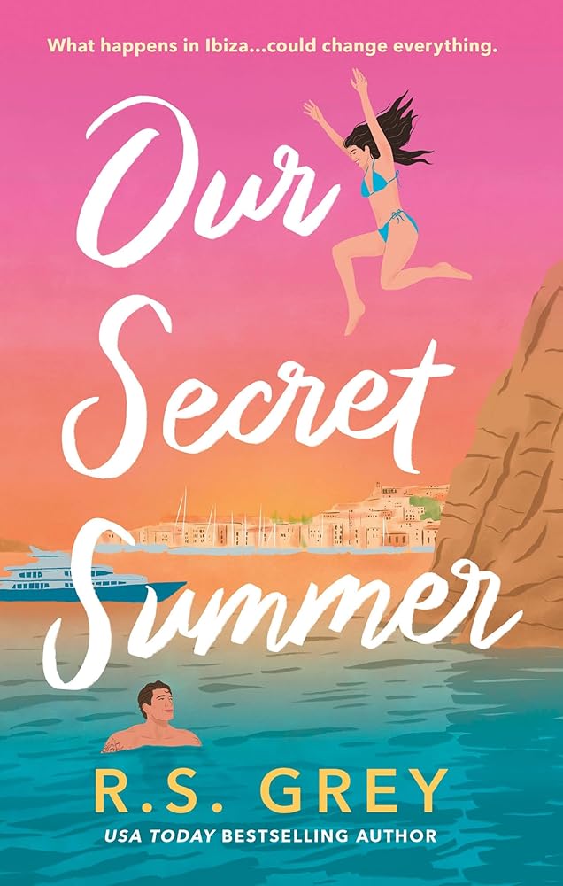 Our Secret Summer: escape to sunshine in this sparkling summertime romance cover image