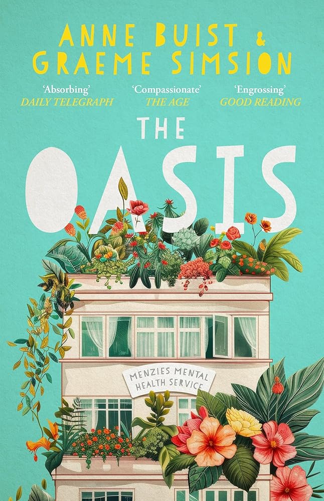The Oasis: Menzies Mental Health Novel 2 cover image
