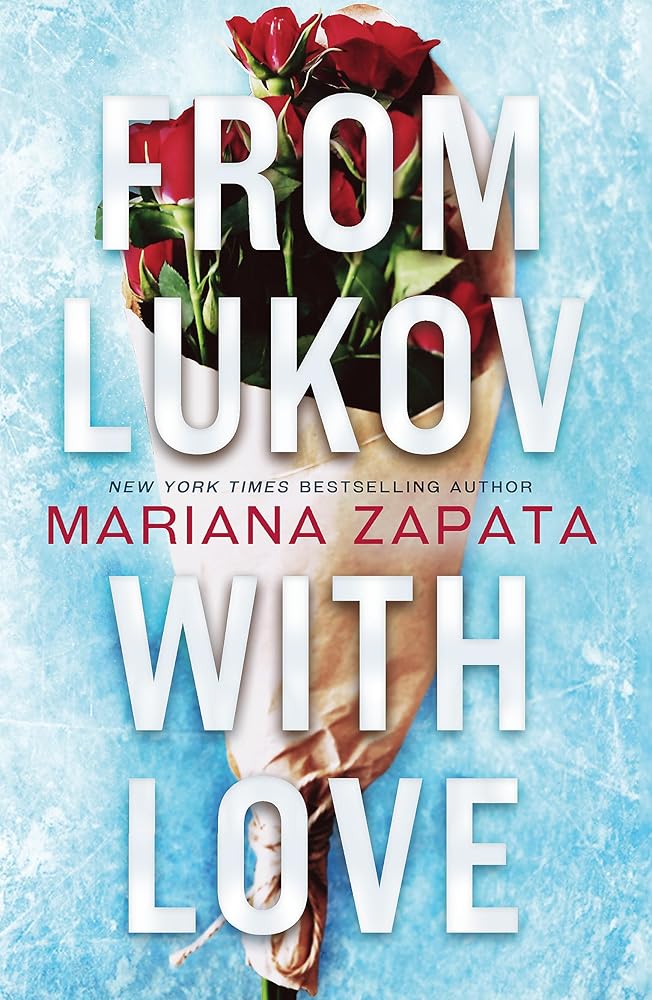 From Lukov with Love: The sensational TikTok hit from the queen of the slow-burn romance! cover image