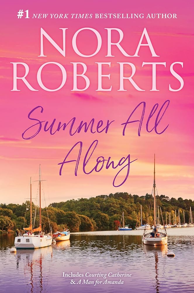 Summer All Along/Courting Catherine/A Man For Amanda cover image