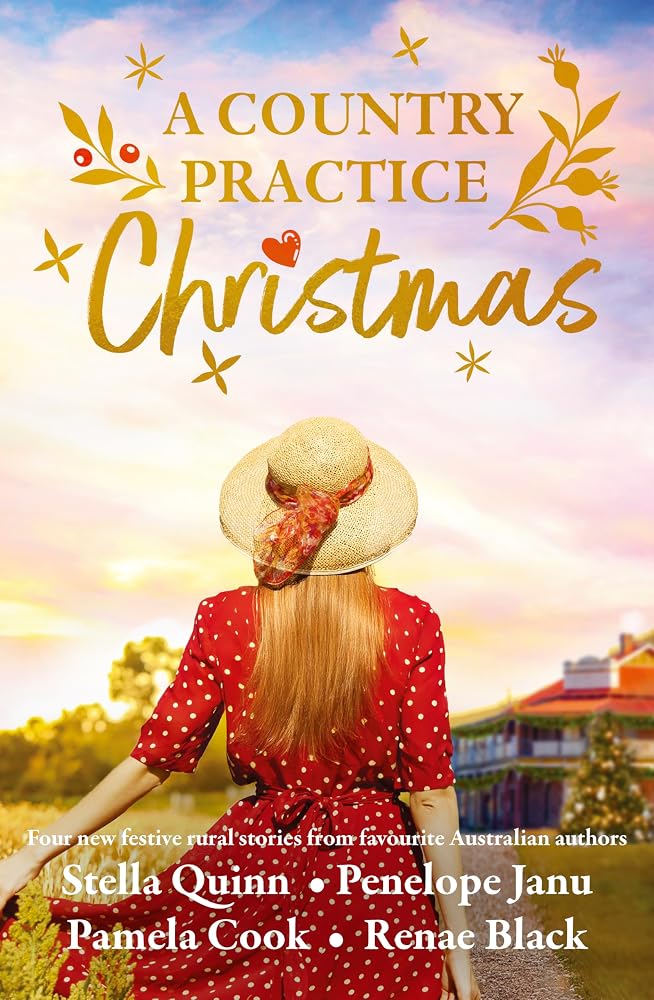 A Country Practice Christmas: Award winning must-read brand for Christmas 2025, the new festive anthology from four beloved Australian authors. cover image