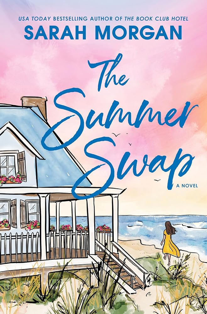 The Summer Swap: A Heartwarming Beach Read of Secrets and Small Town Romance cover image