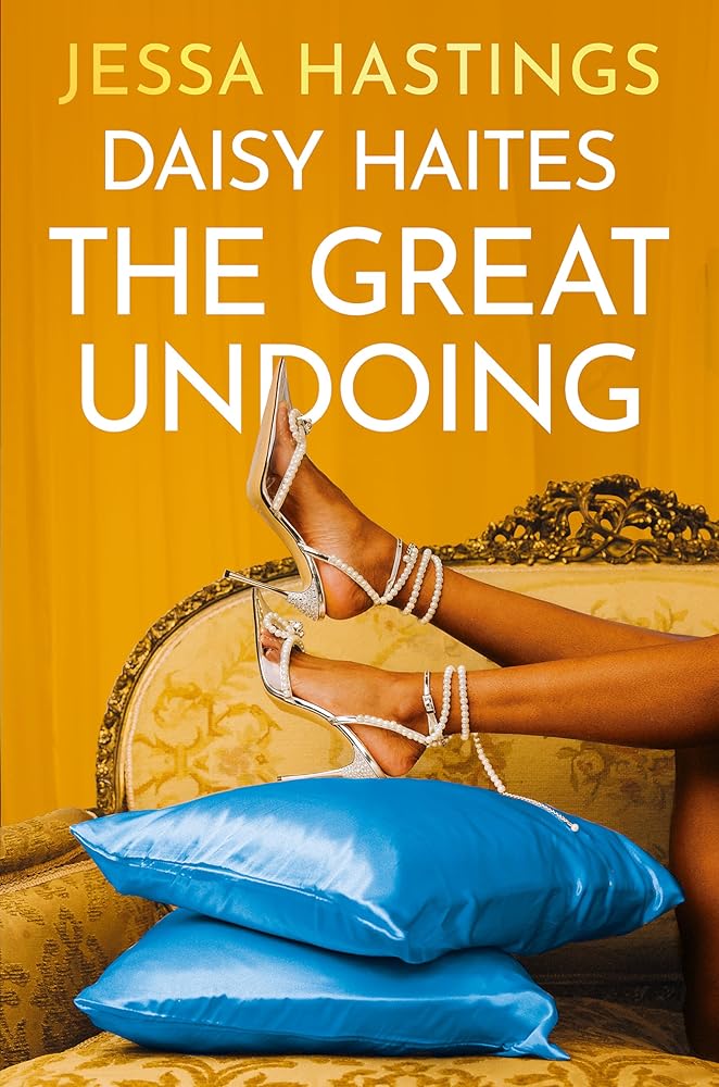 Daisy Haites: The Great Undoing: Book 4 (Magnolia Parks Universe) cover image