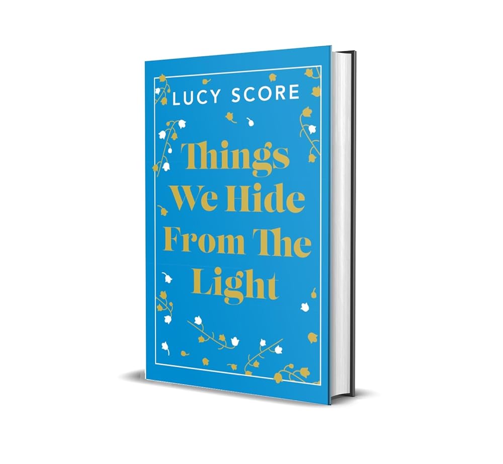 Things We Hide From The Light: the Sunday Times bestseller and TikTok sensation Lucy's new book Story of My Life is out now! cover image