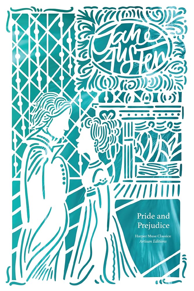 Pride and Prejudice (Artisan Edition) (Harper Curated Classics: Artisan Editions) cover image