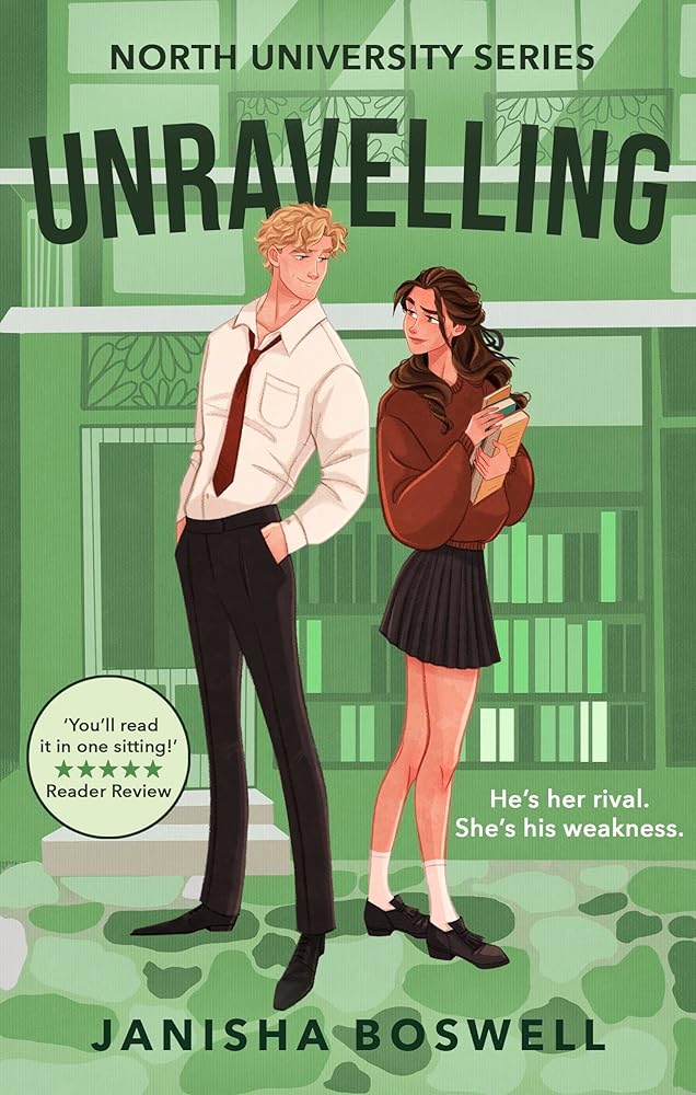 Unravelling: An academic rivals-to-lovers romance with sizzling tension and forced proximity, perfect for fans of Hannah Grace and Elle Kennedy cover image