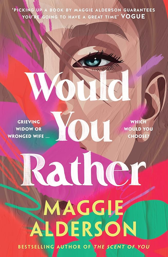 Would You Rather: A heart-warming family drama novel from bestselling author of THE SCENT OF YOU perfect for readers of Marian Keyes and Monica McInerney cover image
