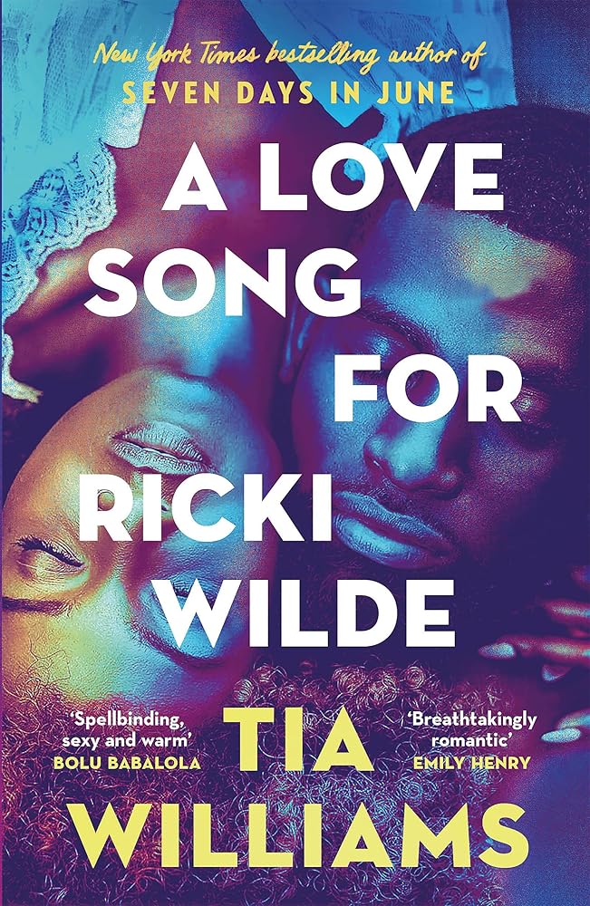 A Love Song for Ricki Wilde: the epic new romance from the author of Seven Days in June cover image