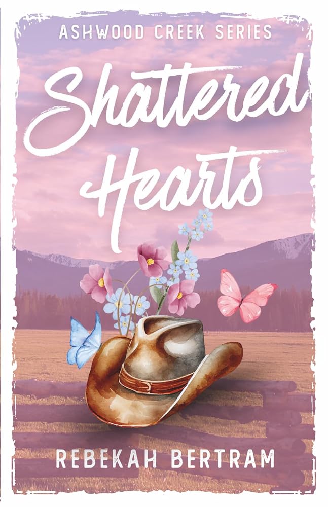 Shattered Hearts (Ashwood Creek Series) cover image
