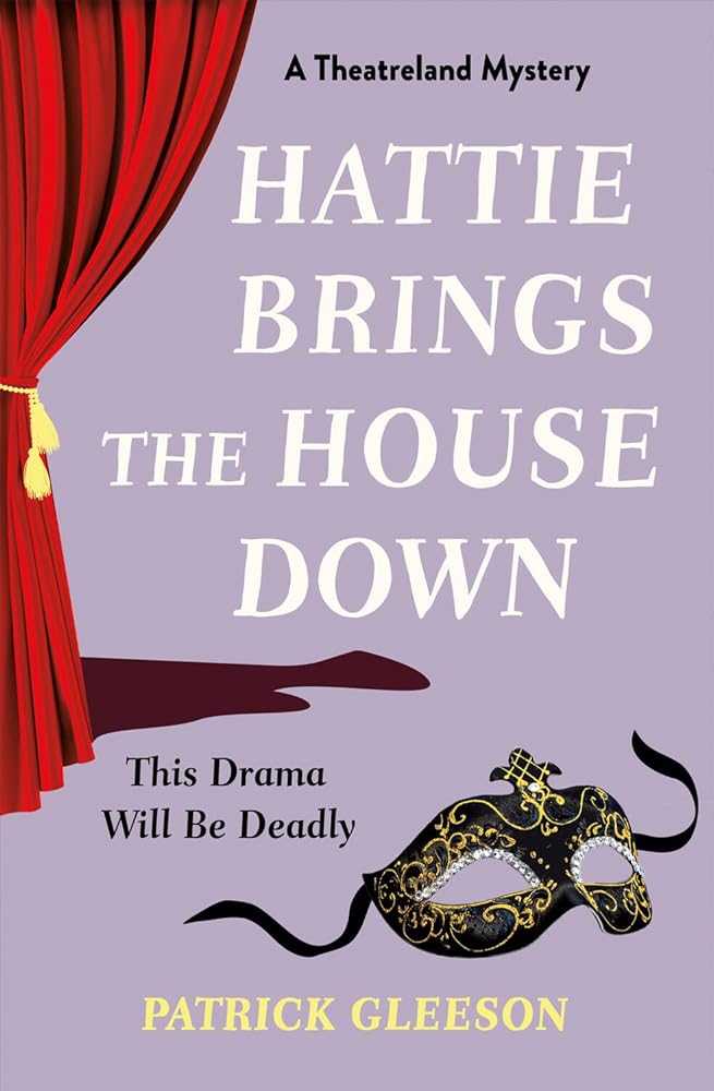 Bedford Square Publishers Hattie Brings the House Down. cover image