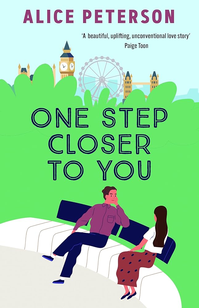 One Step Closer to You: A heartwarming single mum romance: rebuilding life, finding love, and healing a family after loss cover image