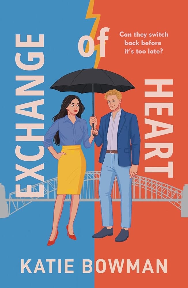 Exchange of Heart: An electric enemies-to-lovers, body-swap romance set in the heart of Sydney cover image