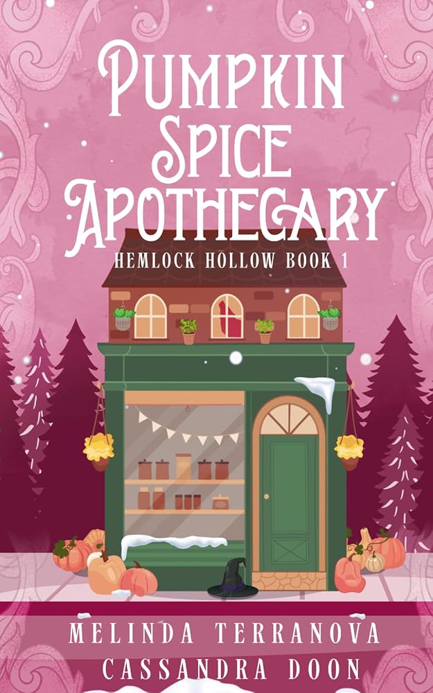 Pumpkin Spice Apothecary: Hemlock Hollow cover image