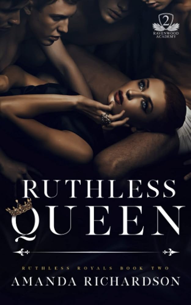 Ruthless Queen: A Reverse Harem Romance (Ruthless Royals) cover image