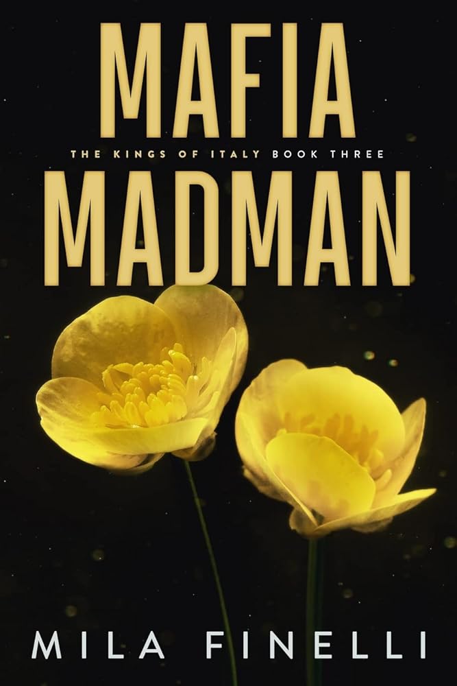 Mafia Madman: Special Edition (The Kings of Italy) cover image