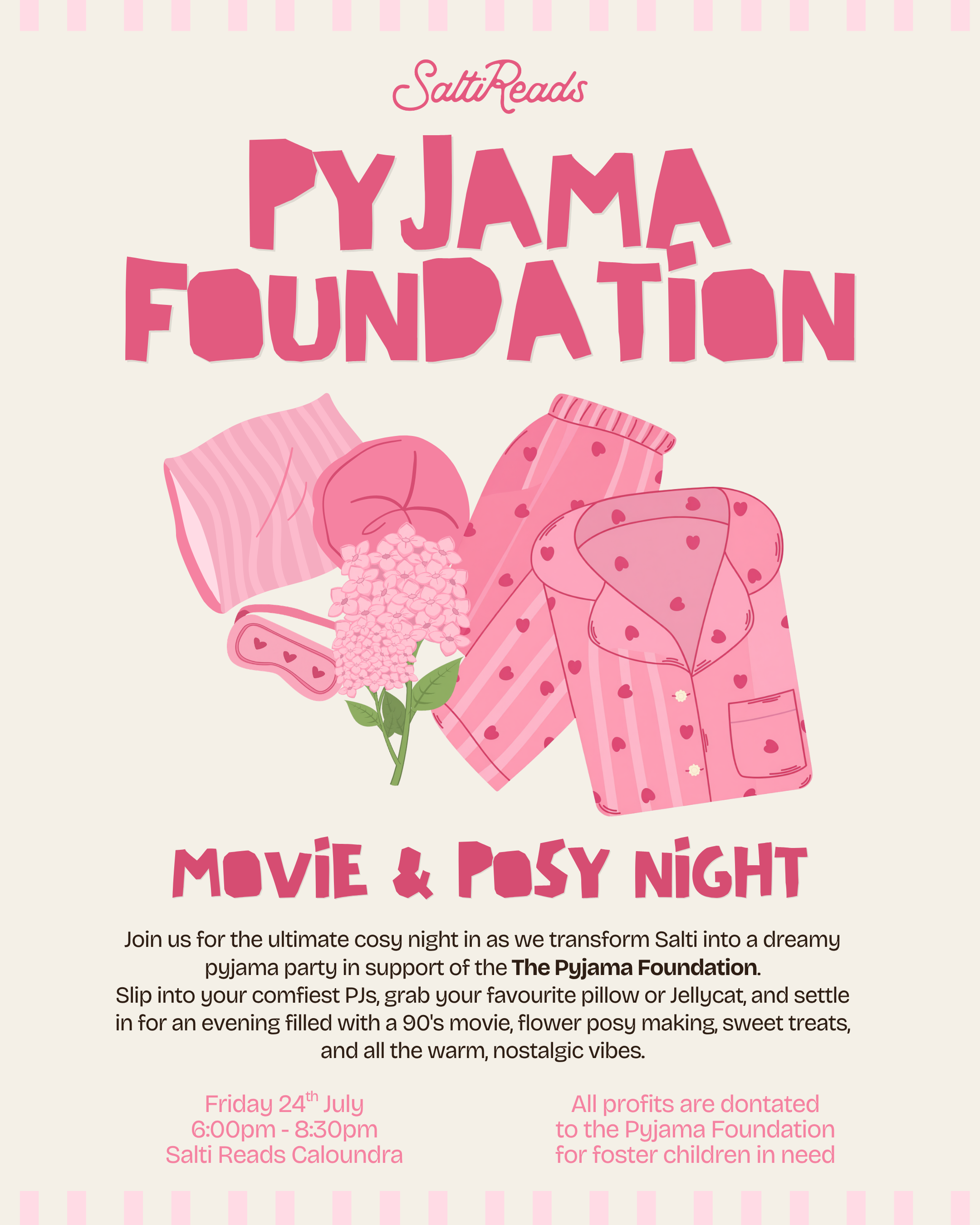 National Pyjama Foundation Movie & Flower Night
