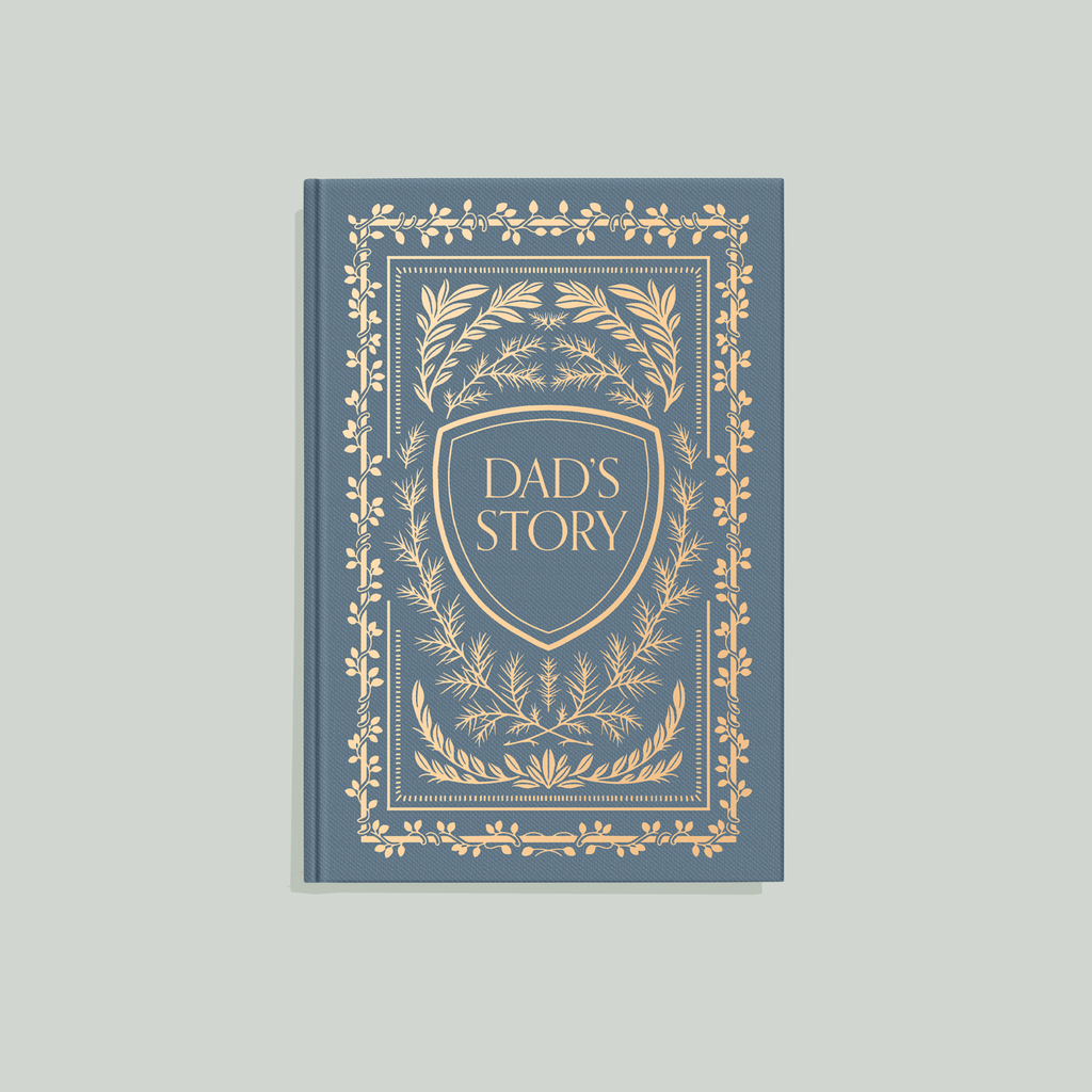 Dad's Story: A Memory and Keepsake Journal for My Family